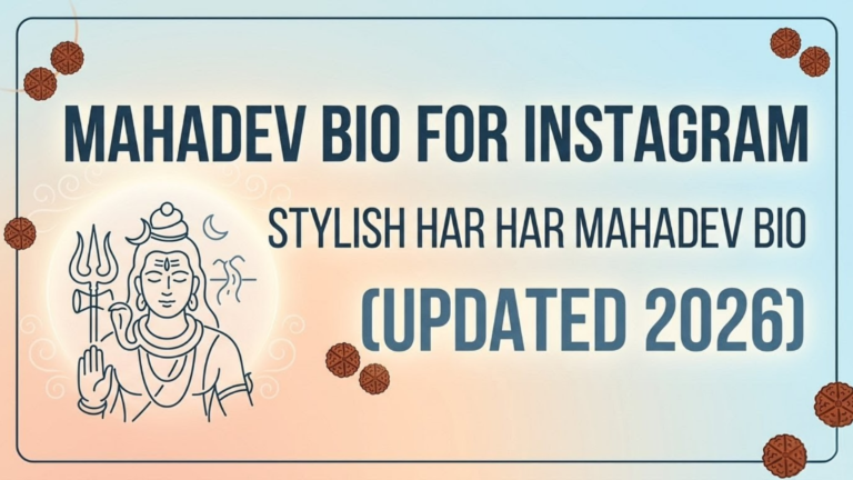 Mahadev Bio for Instagram