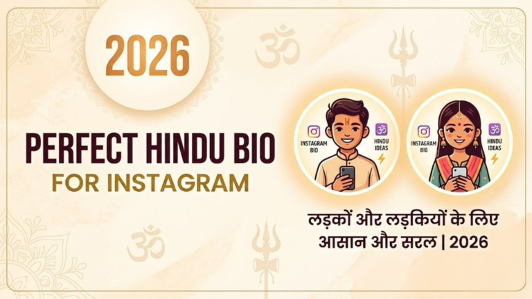 Perfect Hindu Bio for Instagram for Boys and Girls