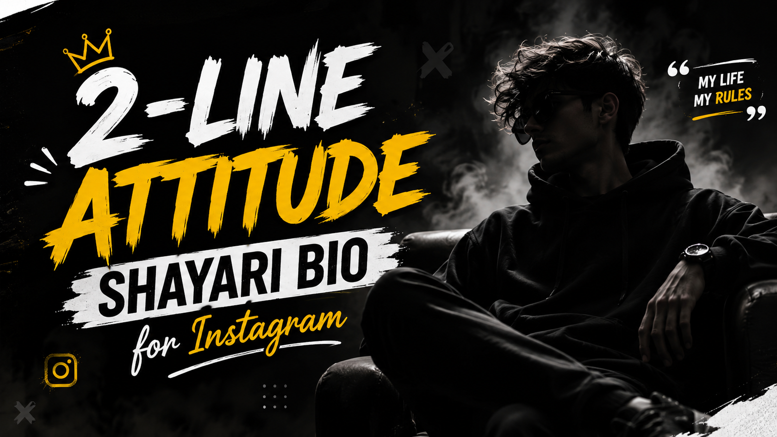 2-line Attitude Shayari Bio for Instagram