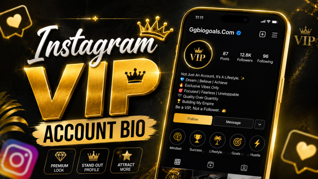 Instagram VIP Account Bio