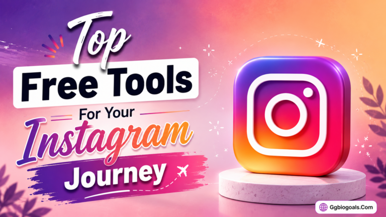 Top Free Tools For Your Instagram Journey