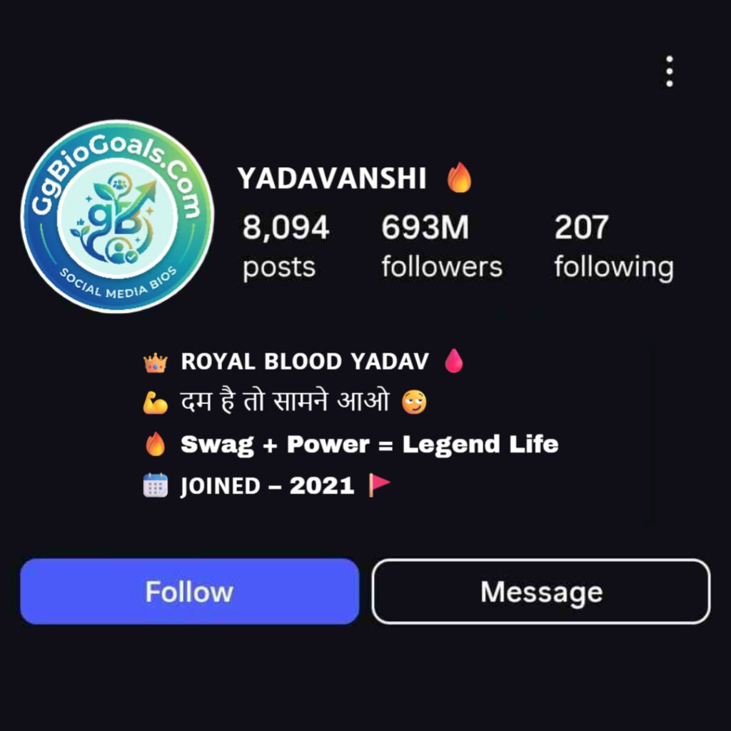 Royal Swag Yadav Bio For Instagram